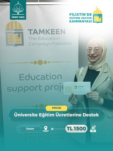 Üniversite Eğitim Ücretlerine Destek Projesi