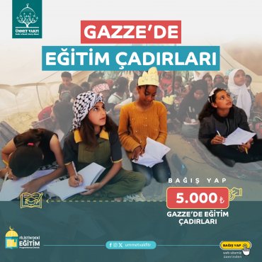 Gazze’de Eğitim Çadırları