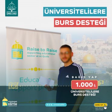 Üniversitelilere Burs Desteği