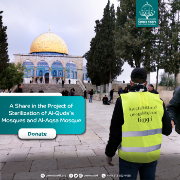 A Share in the Project of Sterilization of Al-Quds’s Mosques and Al-Aqsa Mosque